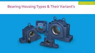 Bearing Housing Types & Their Variant's-TYPES OF PLUMMER OR PILLOW BLOCKS-