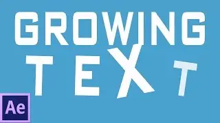Growing Text Effect Tutorial | Adobe After Effects CS6