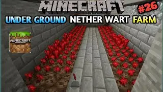 underground Nether Wart farm in Minecraft pocket edition gameplay-Hindi part-26
