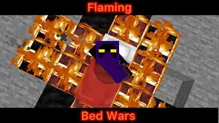 Flaming Bed Wars