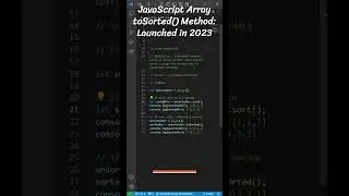 💯 toSorted(): The New Array Method for Sorting Arrays in JavaScript 💯 
