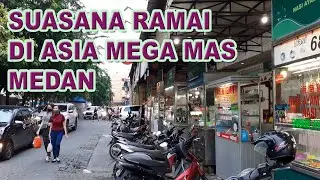 ASIA MEGA MAS MEDAN IS getting crowded