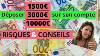 DEPOT D’ARGENT LIQUIDE SUR SON COMPTE : CONSEILS & RISQUES