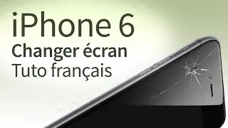 iPhone 6 changer écran: Tutoriel pas à pas