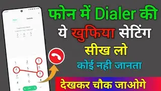Phone Dialer Hidden Features !! Mobile Dailer Settings, Android Dail Pad Settings