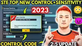 🔥(2023) STE TOP Control Code/ Ste Top New 2.5 Update Sensitivity Code | PUBGM/BGMI |