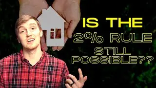 Is The 2% Rule Still Possible In 2021??