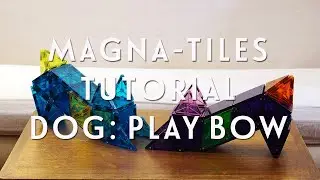 Magna-Tiles Idea: Dog Play Bow