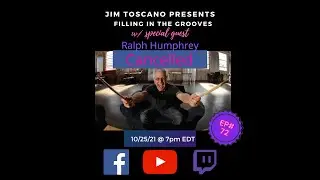 Filling in The Grooves EP. 72 w/ Zappa alumni, Ralph Humphrey, has been cancelled.