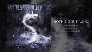 Stilverlight - Nothing But Ruins (audio)