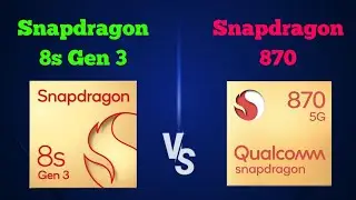 Snapdragon 8s Gen 3 vs Snapdragon 870 || Snapdragon 870 vs Snapdragon 8s Gen 3 💥@thetechnicalgyan