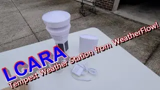 LCARA HAM Radio: Tempest Weather Station from WeatherFlow!!!!