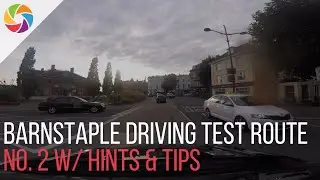 Barnstaple Driving Test Route No. 2 W/ Hints & Tips!