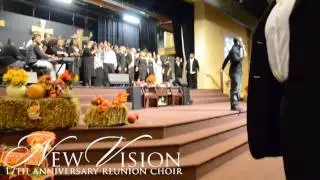 New Vision Reunion Choir - Praise Break 1