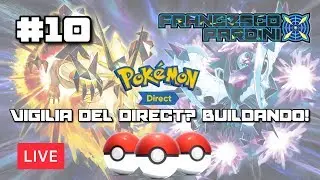 Vigilia del DIRECT? Buildando! - Building&Testing VGC19 MOON SERIES #10