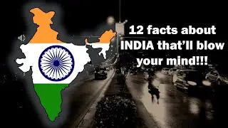 12 undivulged facts about #INDIA