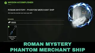 Fishing Planet, ROMAN MYSTERY - PHANTOM MERCHANT SHIP