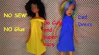 So Sew no Glue Doll Dress fits Barbie Doll size, so easy all different colors