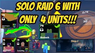 Solo Raid 6 with only 4 Units !!! - Anime Last Stand