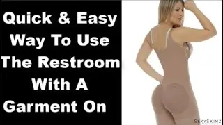 Quick & easy way to use the restroom with a garment on! Shapewear with a pee hole