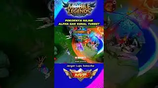 Alpha Gak Kenal Turret #shorts #trandingshorts #mobilelegends #alpha #buildalphatersakit