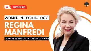 Empowering Women in Tech: Insights from Regina Manfredi