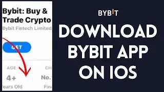 How to Download Bybit App on IOS?  Bybit App Installation on iOS 2024