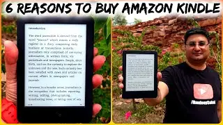 6 Reasons to Buy Amazon Kindle eBook Reader