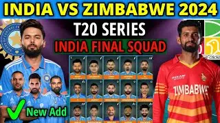 India Tour Of Zimbabwe | India vs Zimbabwe T20 Series 2024 Schedule & Team India Final Squad