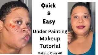 QUICK & EASY MAKEUP TUTORIAL- UNDER PAINTING FOR BEGINNERS