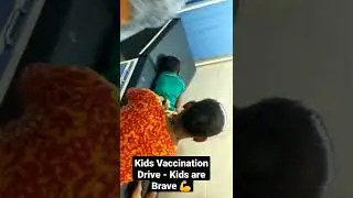Brave Kids - 💪 Adults cry on seeing injection 💉..Kids ko koi darrr nahi 😀 Vaccination Drive 