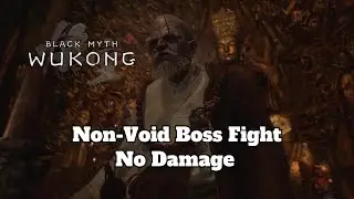 Black Myth Wukong - Non-Void Boss Fight [No Damage]