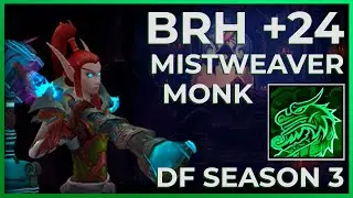 Mistweaver Monk - Black Rook Hold +24 // DF S3 10.2
