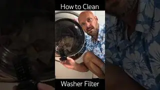 How to Clean Washer Filter
