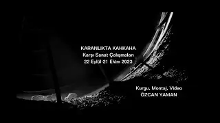 KARANLIKTA KAHKAYA