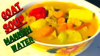 HOW TO MAKE MANNISH WATER/GOAT SOUP ISLAND STYLE KITCHEN