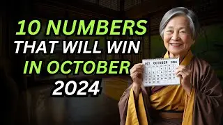 Lucky Numbers: 10 NUMBERS MOST LIKELY TO APPEAR IN OCTOBER 2024 | Buddhist Teachings