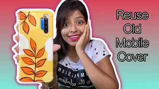 Reuse old mobile cover || Mobile Cover Painting #craft #youtubeshorts #reuseidea