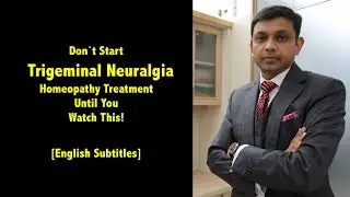 Don't Start Trigeminal Neuralgia Homeopathy Treatment Until  You Watch This!