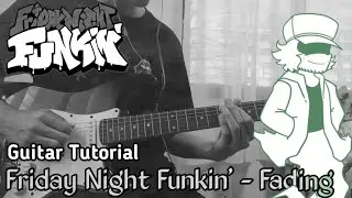 Friday Night Funkin' - Fading Guitar Cover/Dub (w/ Tutorial tabs) Smoke em' Out Struggle mod