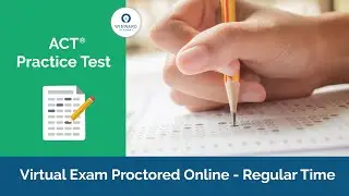 ACT Practice Test - Proctored with Regular Time