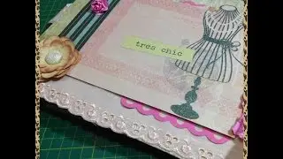 MINI ÁLBUM TRES CHIC TODA A MONTAGEM E APRESENTAÇÃO DA DECORAÇÃO