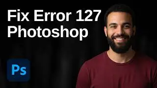 How To Fix Photoshop Error 127 (2026 Easy Guide)