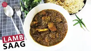 LAMB SAAG | PALAK GOSHT | LAMB SAAG RECIPE | LAMB PALAK | HINZ COOKING