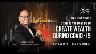 3-Method Guide to Multiply Your Wealth During The Pandemic [Special Webinar]
