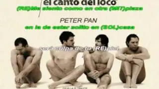 El Canto del Loco - Peter Pan