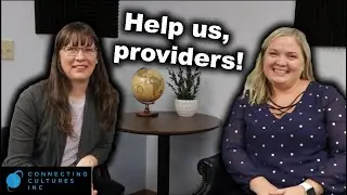 Healthcare Providers: How to Support Interpreters