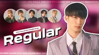 How Would SixTONES Sing 'Regular' (English Ver.) (by NCT 127) | Line Distribution