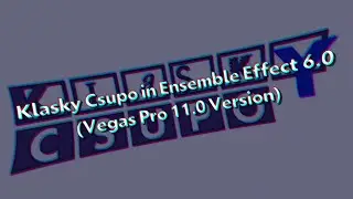 Klasky Csupo in Ensemble Effect 6.0 (Vegas Pro 11.0 Version)