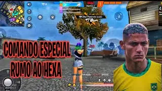 COMANDO ESPECIAL RUMO AO HEXA!! COMANDO set edit aimlock 📂🌚